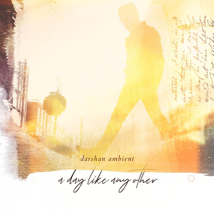 Bright cheerful album cover of Darshan Ambient's new album A Day Like Any Other