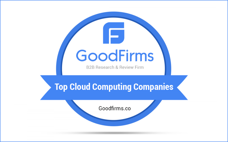 GoodFirms Research Acknowledged the Top Cloud Computing Services Providers