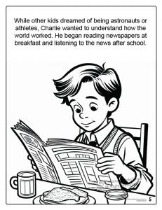 Charlie Kirk Freedom Coloring Book is a true-to-life non-fiction book, a profile, a Really Big Coloring Books® product designed for youth and a light biography of Charlie Kirk for children, young adults, parents, and those who loved and respected Charlie.