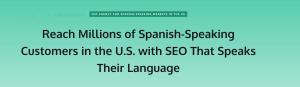 SEO for Spanish-Speaking Markets in the US