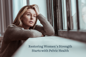 Frustrated woman without the means to treat pelvic health