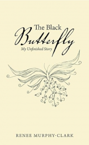 Photo of the cover of The Black Butterfly by Renee Murphy-Clark