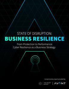 State of Disruption: Business Resilience 2025 complimentary report provided by The Deady Group and AVANT