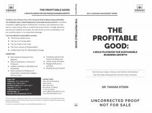 Vibrant Publishers is excited to bring The Profitable Good: A Bold Playbook for Sustainable Business Growth to the global entrepreneurship community.