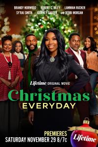 Christmas Everyday on LifetimeTV, Saturday, November 29 at 8/7c
