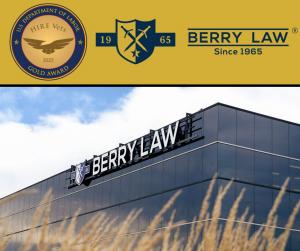 Gold HIRE Vets Medallion Award emblem displayed above the Berry Law shield and logo, with a photo of the Berry Law headquarters building beneath a blue sky.