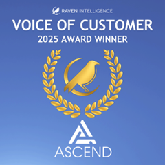 2025 Raven Intelligence Voice of Customer Award Winner Ascend