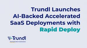 Rapid Deploy by Trundl