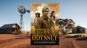 A cinematic outback landscape with the cover of Outback Odyssey by Paul Rushworth-Brown, featuring Jimmy, Amanda, and an Elder against rural Australian scenery.