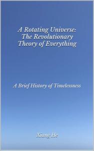 A Rotating Universe by Xiang He