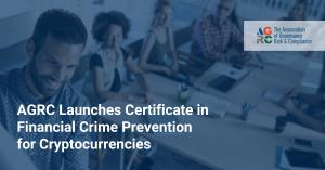 AGRC Launches Global Certificate in Financial Crime Prevention for Cryptocurrencies
