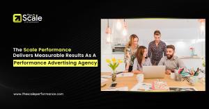 The Scale Performance: Top Performance Creative Agency