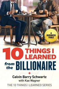 The Book Cover of 10 Things I Learned from the Billionaire showing two men sitting in a cafe, talking while drinking espresso.