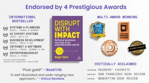 Disrupt With Impact (Roger Spitz, Kogan Page Publishing), Endorsed by 4 Awards