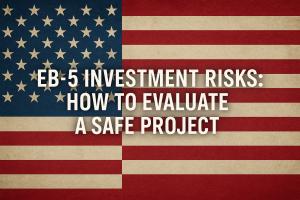 Thinking about an EB-5 investment? Understanding the risks is the first step to making a safe, informed decision.