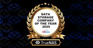 TrueNAS Named “Data Storage Company of the Year 2025” by CIOReview