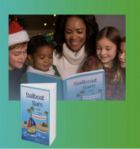 Register for the FREE Christmas party zoom event and purchase NEW release book Sailboat Sam at KidsCharacter.org