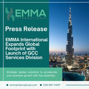 EMMA International Expands Global Footprint with Launch of GCC Services Division
