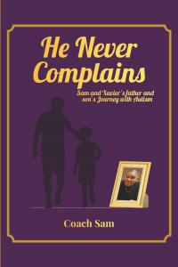 He Never Complains by Samuel Hutchins