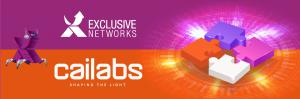 New Partnership: Exclusive Networks Builds the Safest Networks, Cailabs Makes Them the Fastest