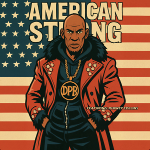 DPB "American Strong" ft. Ouiwey Collins - cover artwork