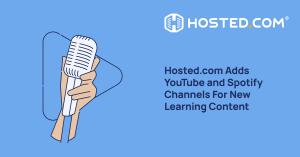 Spotify Podcast and YouTube Channel from Hosted.com Adds Additional Content