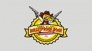 BulletProof Bob mascot holding two revolvers above a yellow seal reading ‘Home of the BulletProof Roof Guarantee,’ with ‘100% Satisfaction Guaranteed or It’s Free’ and ‘Since 1994.’