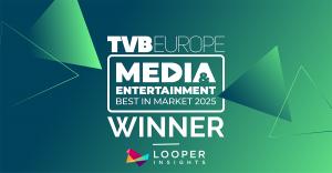 TVBEurope - Best in Market 2025: Winner - Looper Insights