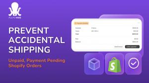 Shopify Payment Pending Order Tag