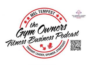 Fitness Business Podcast Gym Owners