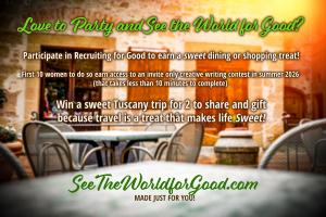 Love to see the world for good and party in Tuscany too? Participate in Recruiting for Good's referral program; first 10 women to do so will enter an exclusive creative writing contest that takes 10 minutes to complete.