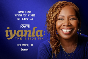 OWN New Series, Iyanla: The Inside Fix - Jan. 17th