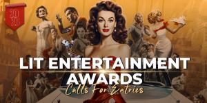 2026 LIT Entertainment Awards Calling for Entries
