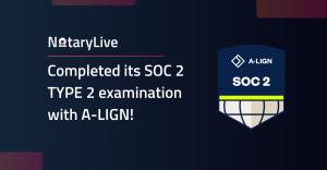 Graphic of NotaryLive and badge for completing their SOC II Type 2 Examination