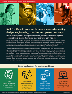 First page of a report titled Dell Pro Max: Proven performance for design, engineering, creative, and power user tasks
