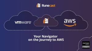 Runecast Analyzer for VMware and AWS hybrid cloud