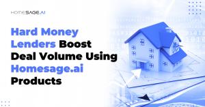 Blue 3D house model with cursor pointer on digital grid background. Homesage.ai logo top left. Text reads "Hard Money Lenders Boost Deal Volume Using Homesage.ai Products" for PropTech AI solutions.