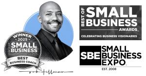 Rob Tillman, in a black and white stylized photo, with circular emblem for 2025 Best Business Coach Award Winner with Best of Small Business Awards and the logo for Small Business Expo Est. 2008