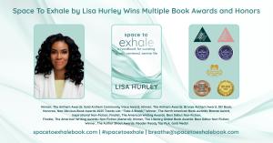 Promotional graphic announcing that Space To Exhale: A Handbook for Curating a Soft, Centered, Serene Life by Lisa Hurley has won multiple national and international book awards. The image features a professional portrait of Lisa Hurley, a five-time Anthe