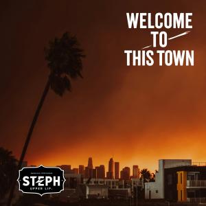 Cover of Welcome To This Town by Steph Upper Lip