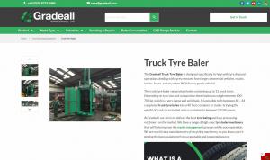 The Gradeall Truck Tyre Baler is designed specifically to help with tyre disposal operations