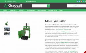 The new Gradeall MK3 Tyre Baler has been designed and built to meet the needs of businesses dealing with very high levels of waste tyres.