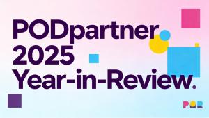 PODpartner 2025 Year-in-Review