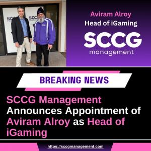 SCCG Management Announces Appointment of Aviram Alroy as Head of iGaming