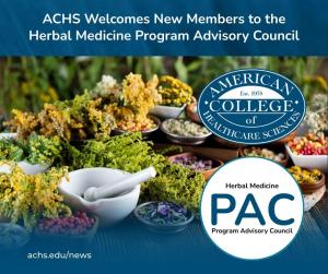 ACHS Welcomes New Members to the Herbal Medicine Program Advisory Council