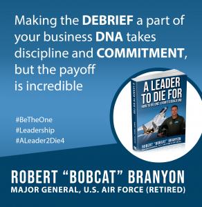 Quote 2 from Robert “Bobcat” Branyon's Book A leader To Die For