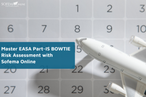 Master EASA Part-IS BOWTIE Risk Assessment with Sofema Online