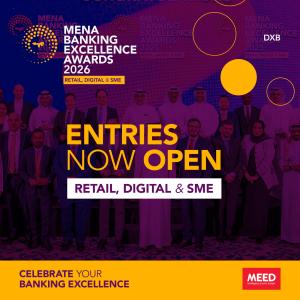 Entries Open for the MENA Banking Excellence Awards 2026: Retail, Digital & SME