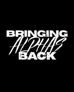 Bringing Alphas Back podcast logo by Vita Bella, representing male health optimization, hormone balance, and peak performance.