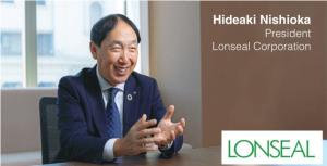 Lonseal President Hideaki Nishioka